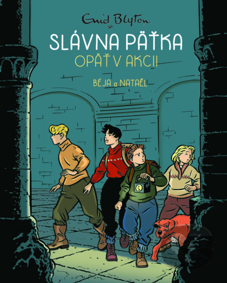 Slávna päťka opäť v akcii (Komiks)