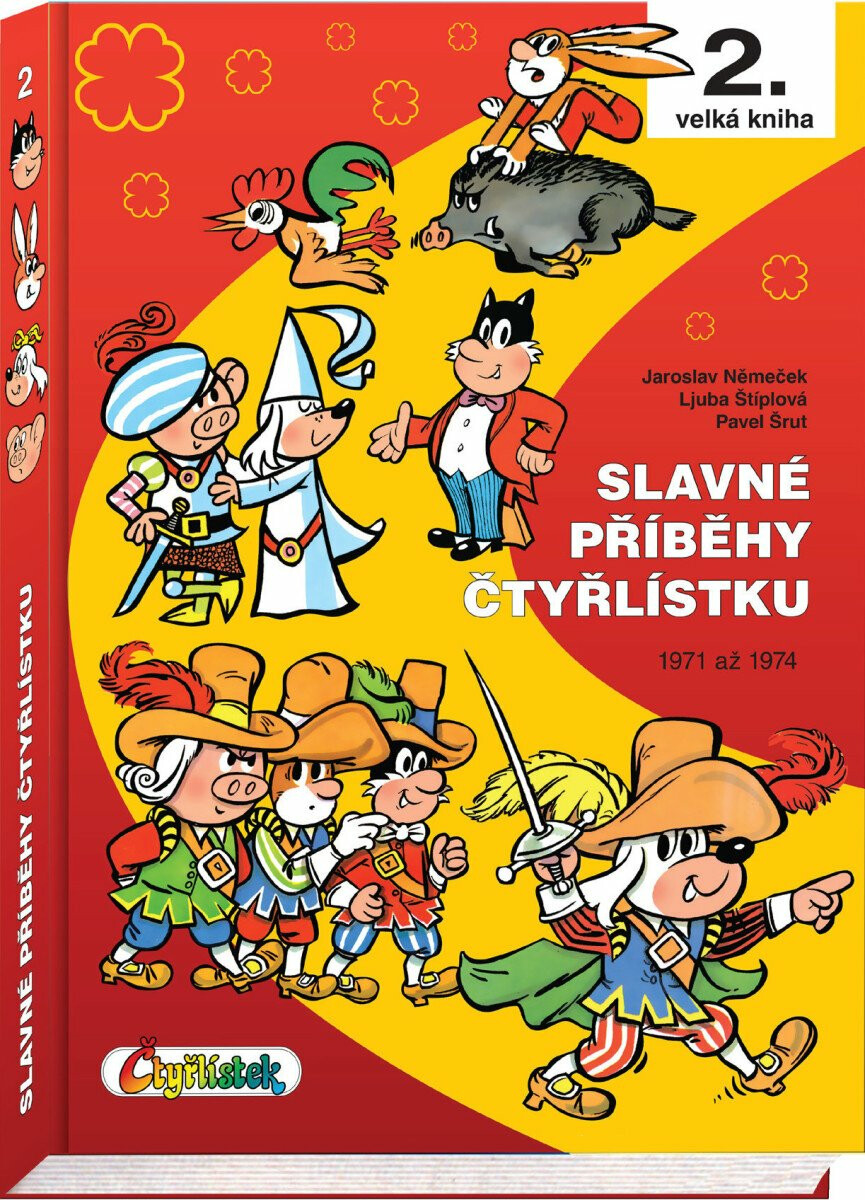 Slavné příběhy čtyřlístku - Ljuba Štíplová, Jaroslav Němeček
