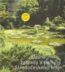 Slavné zahrady a parky Středočeského kraje