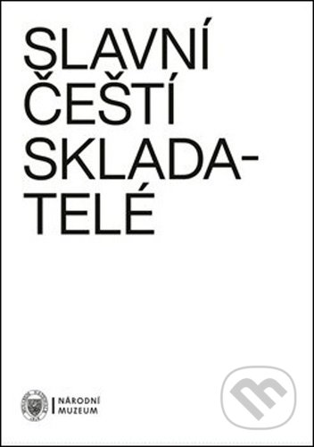 Slavní čeští skladatelé