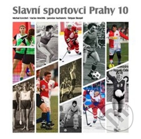 Slavní sportovci Prahy 10