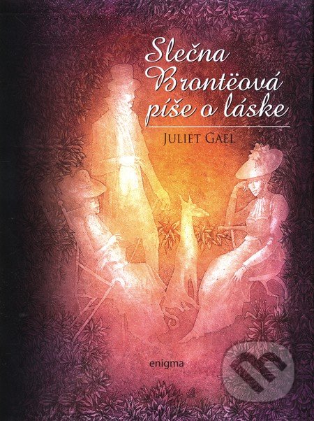 Slečna Brontëová píše o láske