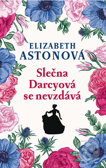 Slečna Darcyová se nevzdává