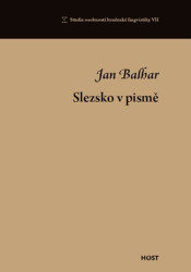 Slezsko v pismě (Studie osobností brněnské lingvistiky) - kniha z kategorie Beletrie