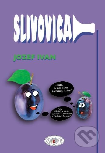 Slivovica vtipne, trefne