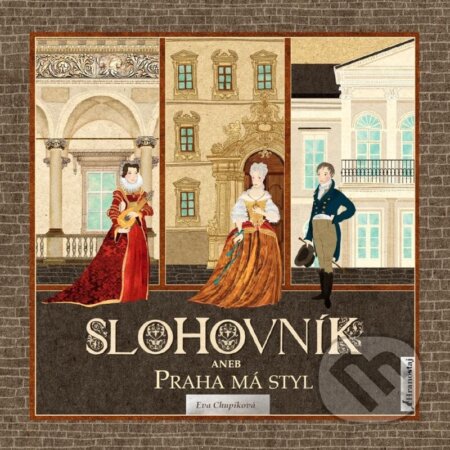 Slohovník aneb Praha má styl