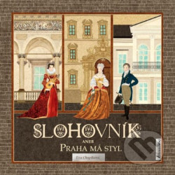 Slohovník aneb Praha má styl