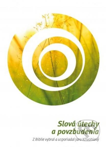 Slová útechy a povzbudenia