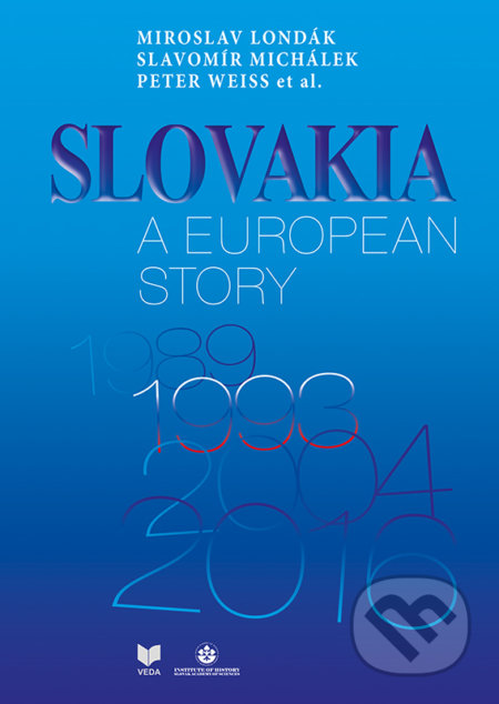 Slovakia a European Story