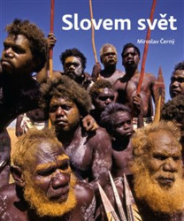 Slovem svět (příběhy mizejících jazyků)