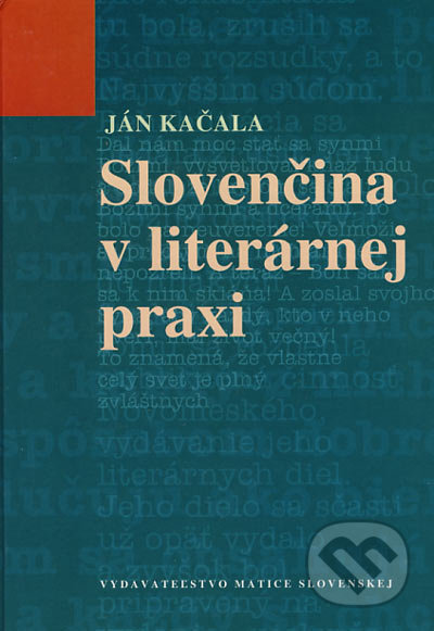 Slovenčina v literárnej praxi