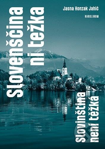Slovenščina ni težka - Slovinština není těžká