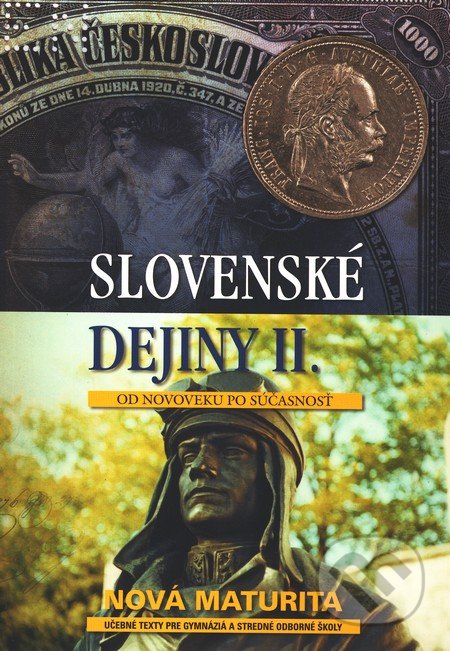 Slovenské dejiny II. (Od novoveku po súčasnosť)