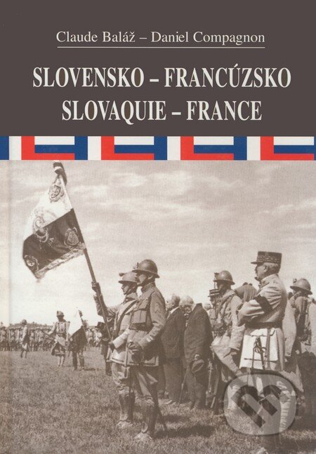 Slovensko-Francúzsko/Slovquie-France