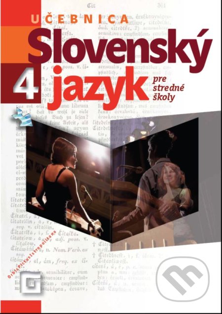 Slovenský jazyk 4 pre stredné školy (učebnica)