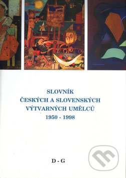 Slovník českých a slovenských výtvarných umělců 1950 - 1998 (D