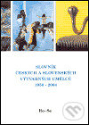 Slovník českých a slovenských výtvarných umělců 1950 - 2004 13. díl (Ro