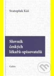 Slovník českých lékařů - spisovatelů