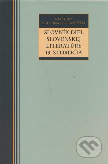 Slovník diel slovenskej literatúry 19. storočia