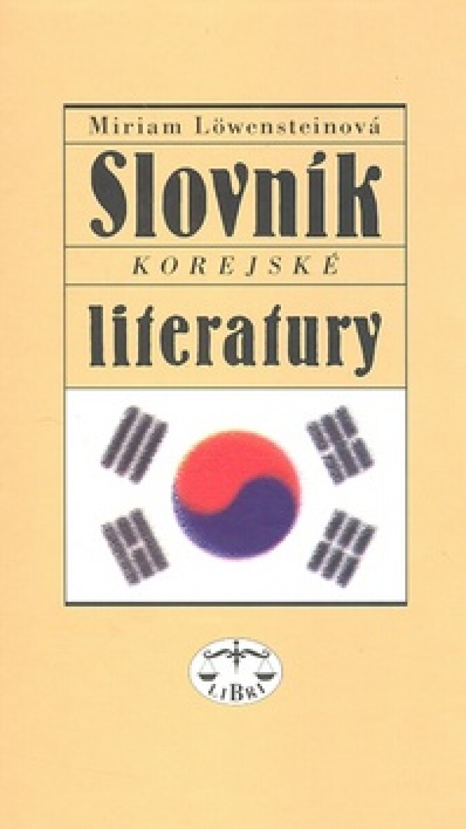 Slovník korejské literatury - Miriam Löwensteinová