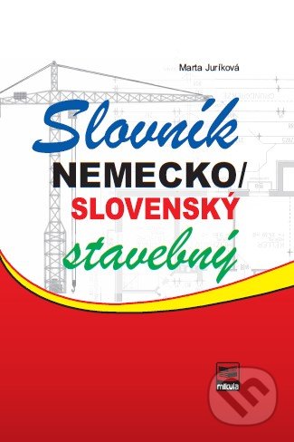 Slovník nemecko / slovenský stavebný