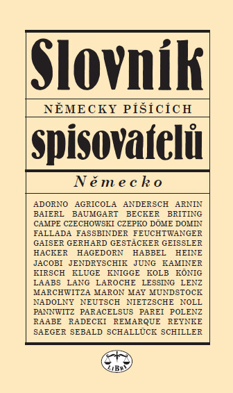 Slovník německy píšících spisovatelů (Německo) - Milan Tvrdík, kolektiv autorů, Viera Glosíková