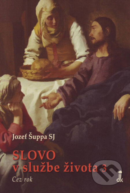 Slovo v službe života III. (Cez rok)