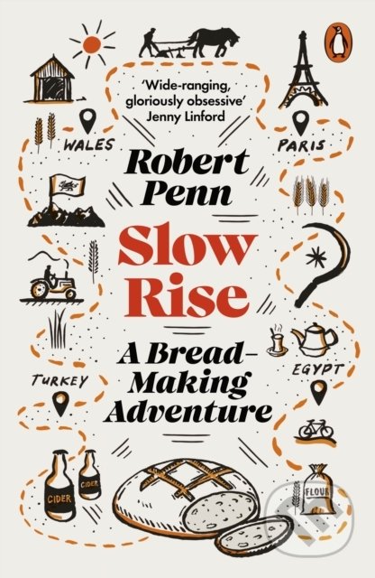 Slow Rise (A Bread-Making Adventure)