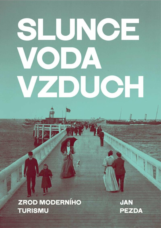 Slunce, voda, vzduch - Jan Pezda