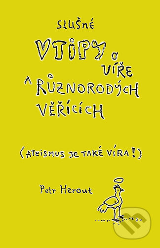 Slušné vtipy o víře a různorodých věřících
