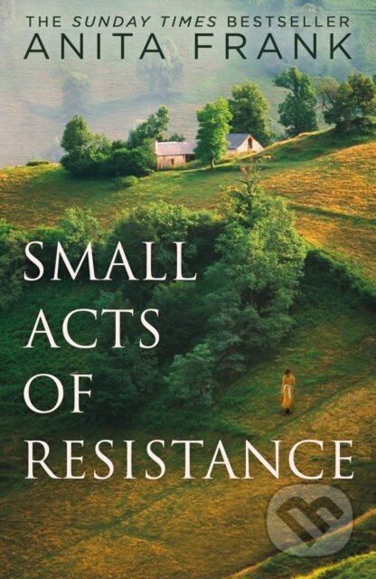 Small Acts of Resistance