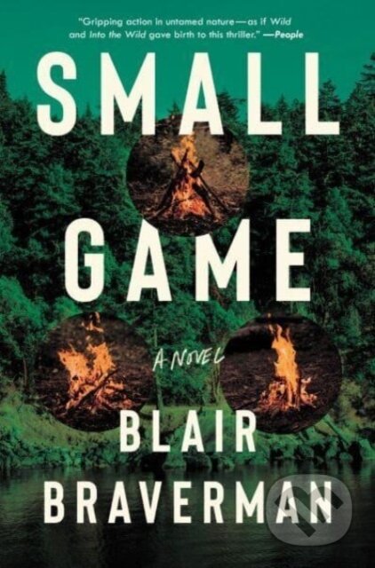 Small Game (A Novel)