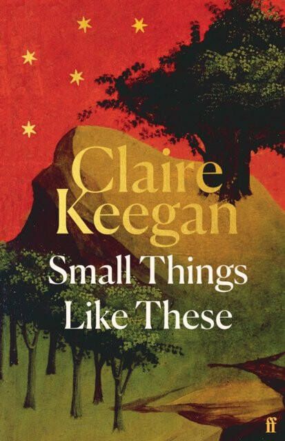 Small Things Like These - Claire Keeganová