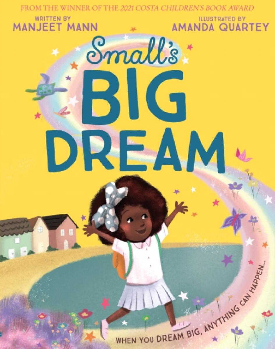 Smallâ€™s Big Dream