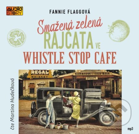 Smažená zelená rajčata ve Whistle Stop Cafe