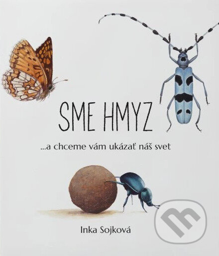 Sme hmyz