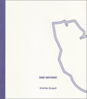 Sme nevinní - Kristián Grupač
