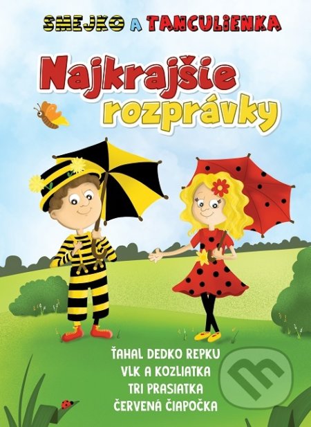Smejko a Tanculienka (Najkrajšie rozprávky)