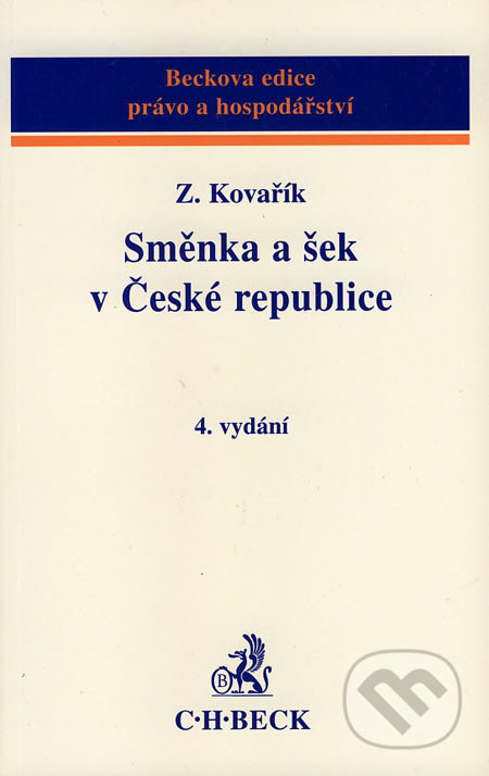 Směnka a šek v České republice (4. vydání)