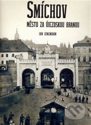 Smíchov - Město za Újezdskou branou