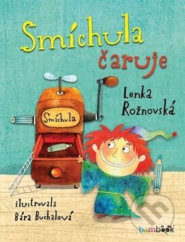 Smíchula čaruje