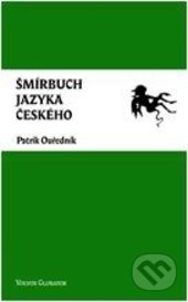 Šmírbuch jazyka českého (Slovník nekonvenční češtiny 1945