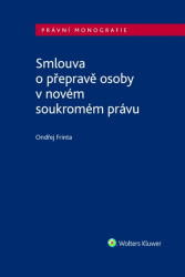 Smlouva o přepravě osoby v novém soukromém právu - kniha z kategorie Občanské právo
