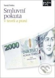 Smluvní pokuta v teorii a praxi