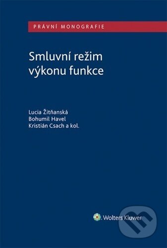 Smluvní režim výkonu funkce