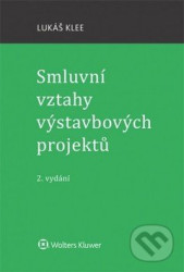 Smluvní vztahy výstavbových projektů