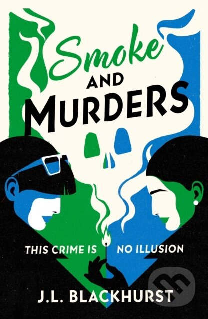 Smoke and Murders
