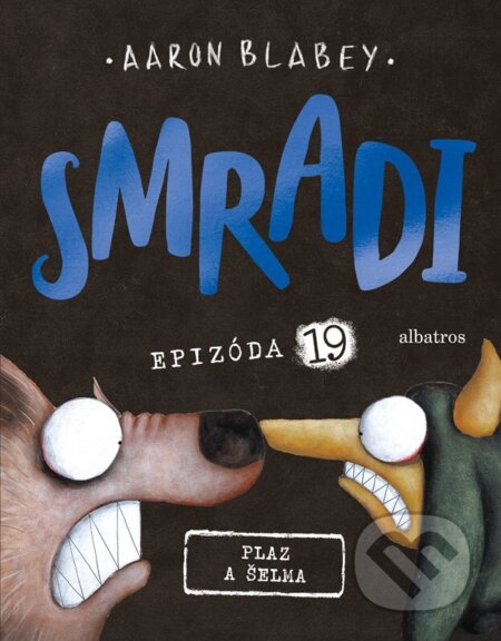 Smradi: Epizóda 19 (Plaz a šelma)