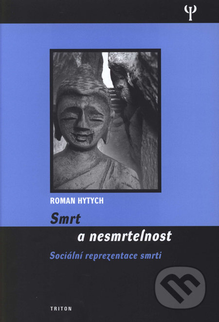 Smrt a nesmrtelnost (Sociální reprezentace smrti)