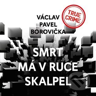 Smrt má v ruce skalpel